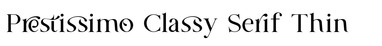 Prestissimo Classy Serif Thin